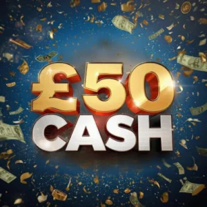 💸 £50 CASH 💸