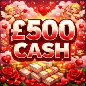 💘CUPIDS JACKPOT - £500 CASH💘