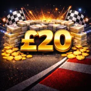 🏁 £20 CASH 🏁