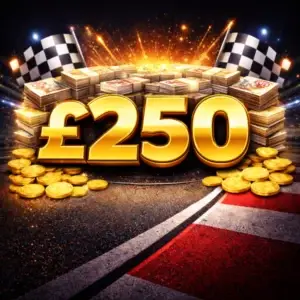 🏁 £250 CASH 🏁